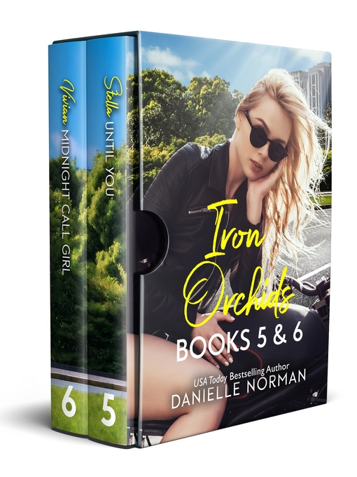 Title details for Iron Orchids Box Set 3 by Danielle Norman - Available